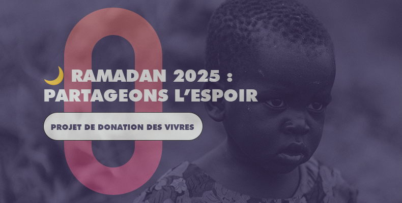Donation Ramadan 2025 – Solidarité et Partage